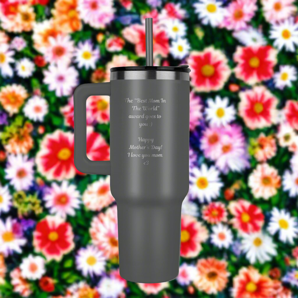 SteelFlow Tumbler (Mother’s Day Edition)- 40 oz Stainless Steel Tumbler